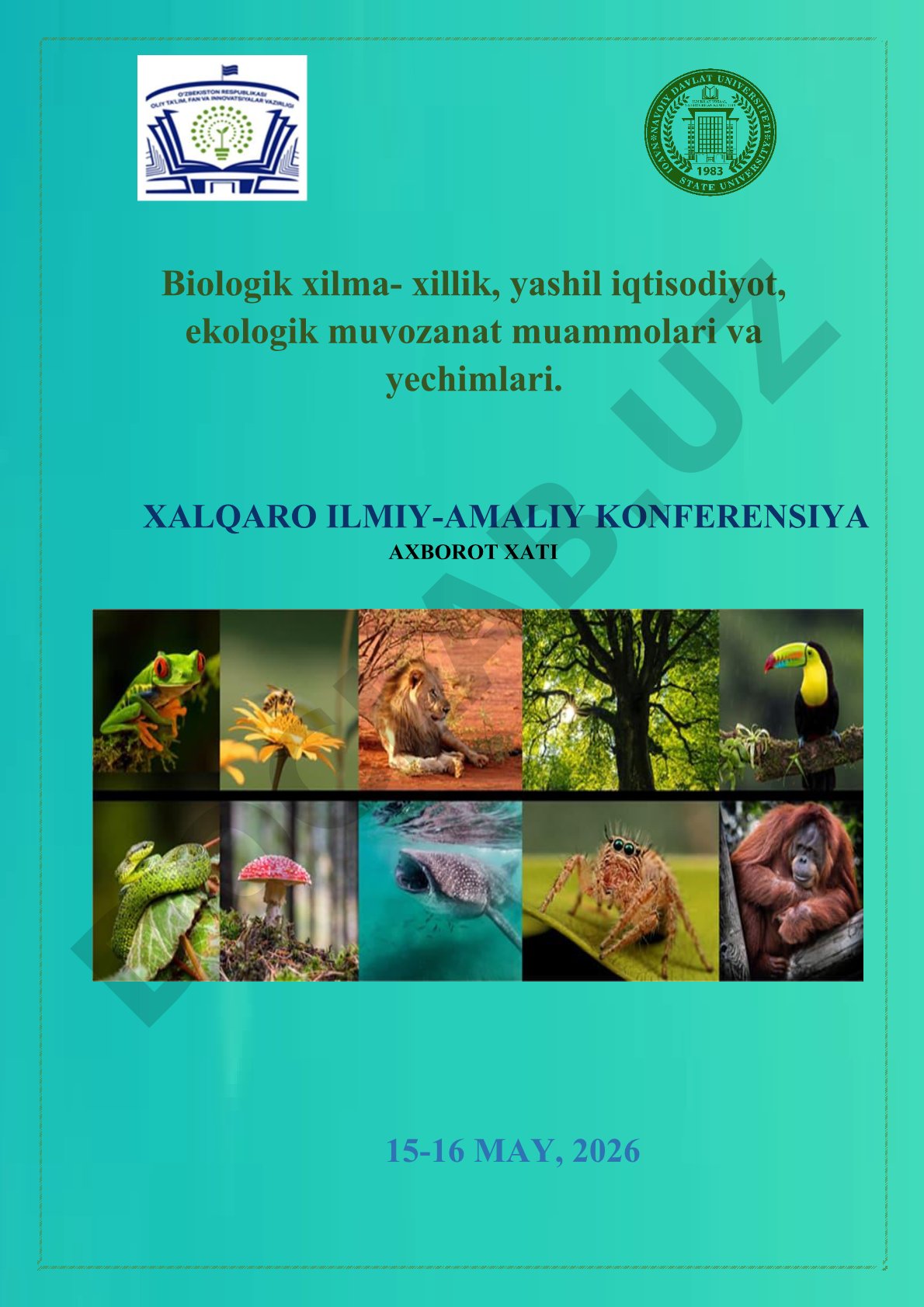 Biologik xilma-xillik, yashil iqtisodiyot, ekologik muvozanat muammolari va yechimlari