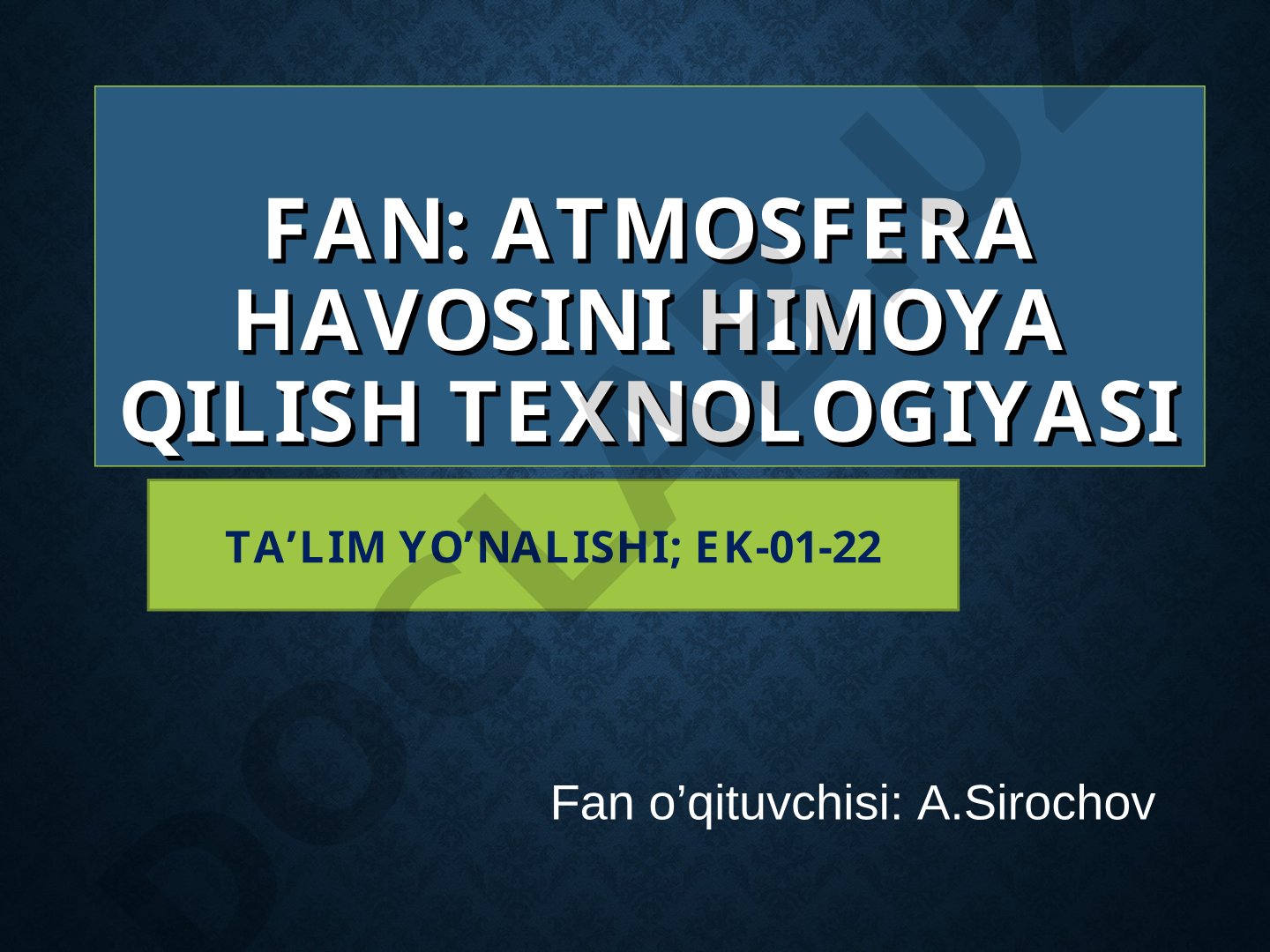 Ozon qatlamining yemirilishi muammosini oldini olish chora-tadbirlar