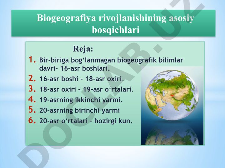 Biogeografiya rivojlanishining asosiy bosqichlari