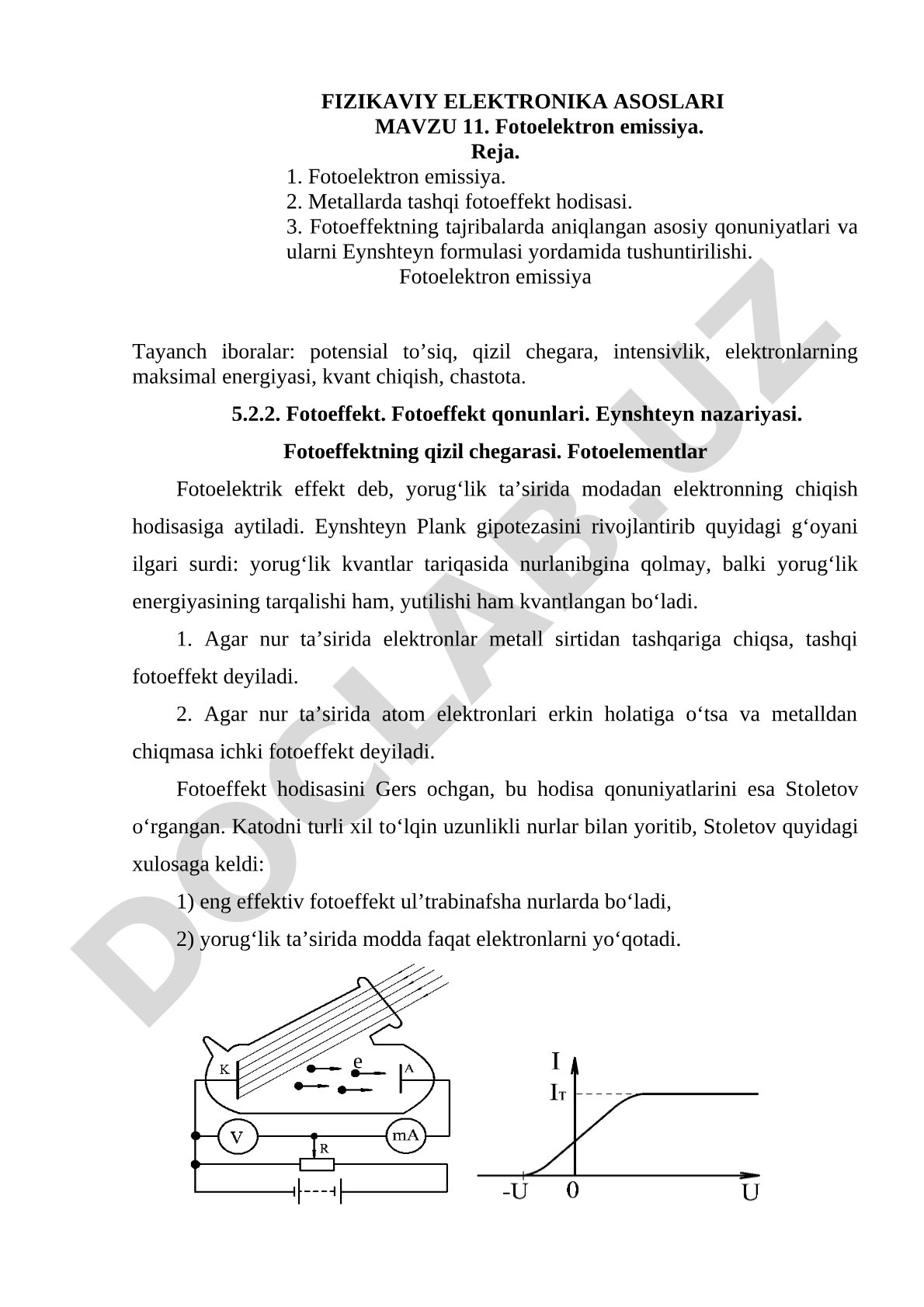 Fotoelektron emissiya, fotoeffekt qonunlari, Eynshteyn nazariyasi va qizil chegara haqida