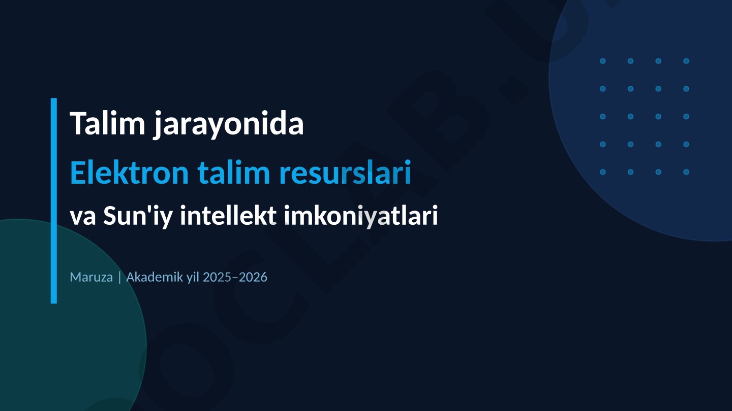 Elektron ta'lim resurslari va Sun'iy intellekt imkoniyatlari