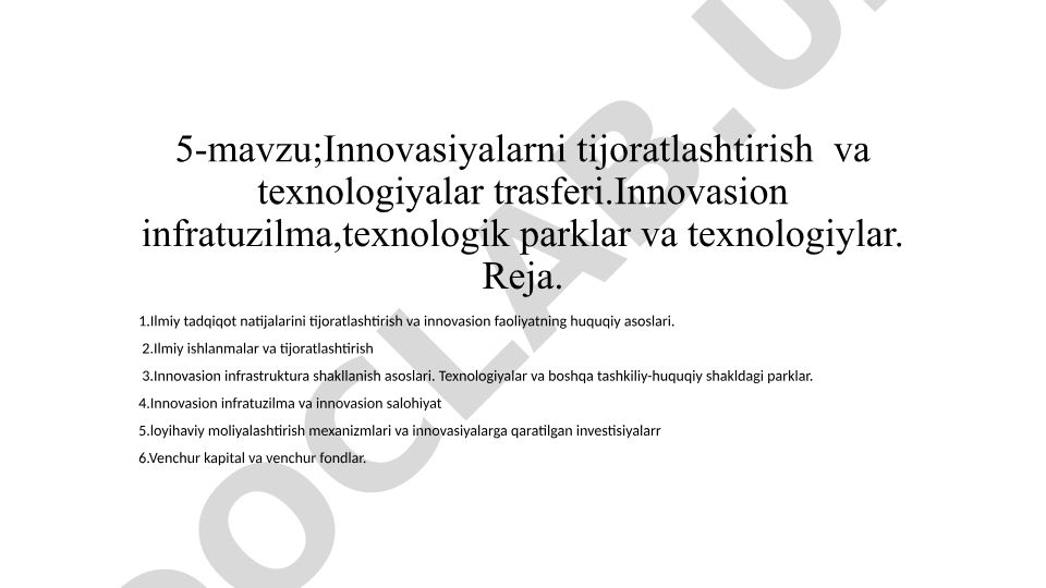 Innovasiyalarni tijoratlashtirish va texnologiyalar transferi