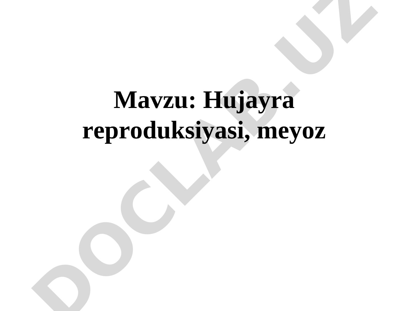Hujayra reproduksiyasi, meyoz