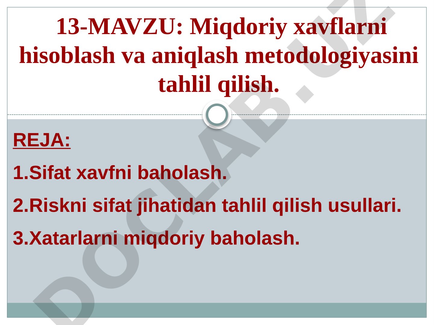 Miqdoriy xavflarni hisoblash va aniqlash metodologiyasini tahlil qilish