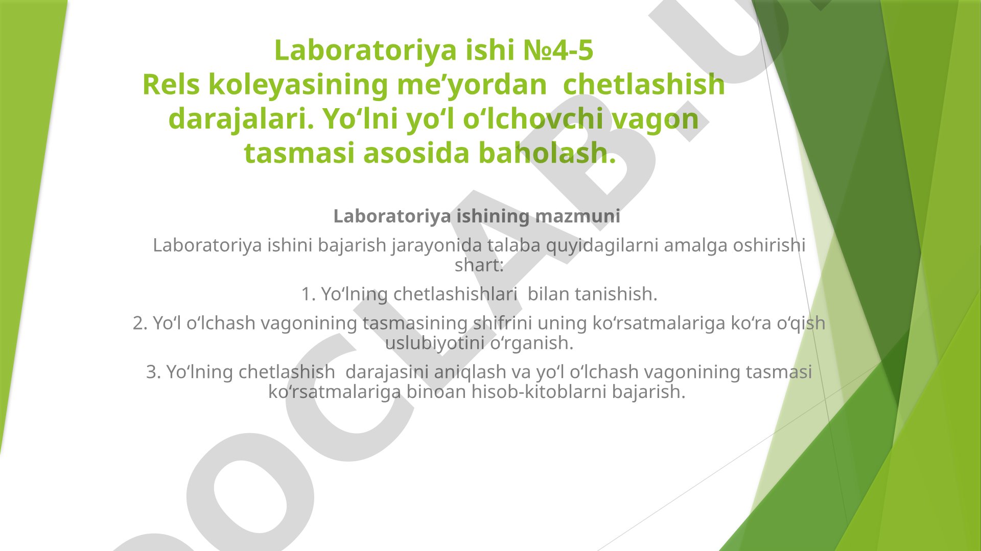 Rels koleyasining me’yordan chetlashish darajalari