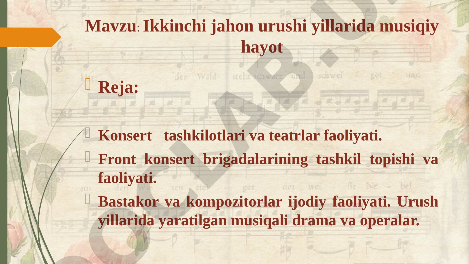 Ikkinchi jahon urushi yillarida musiqiy hayot