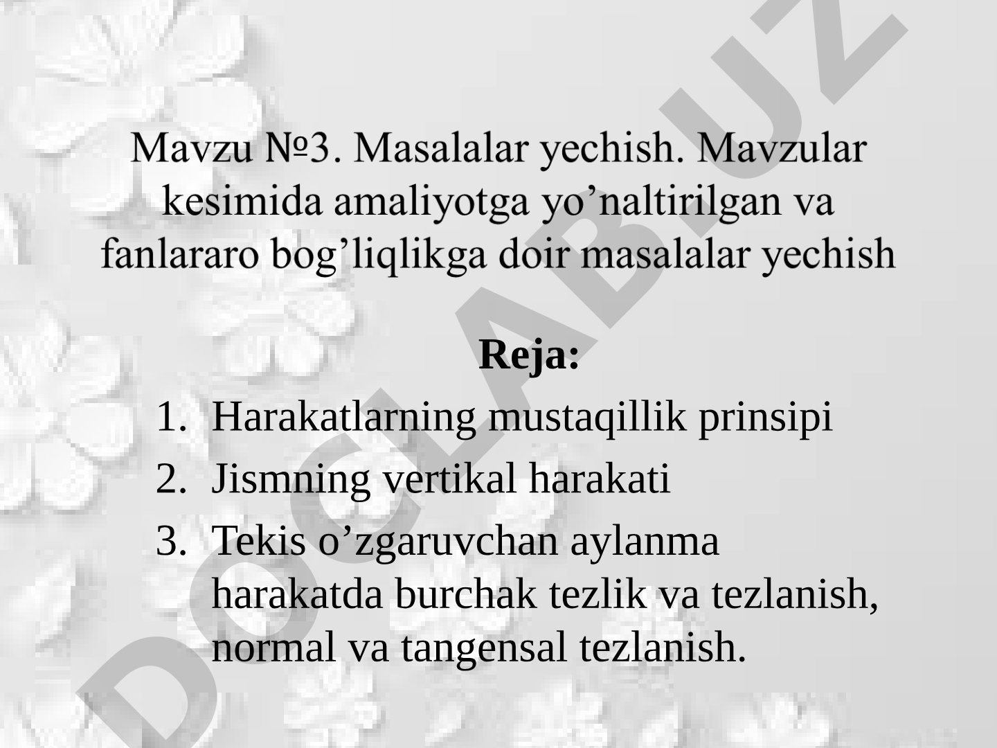 Masalalar yechish: Harakatlarning mustaqillik prinsipi, vertikal harakat, aylanma harakat