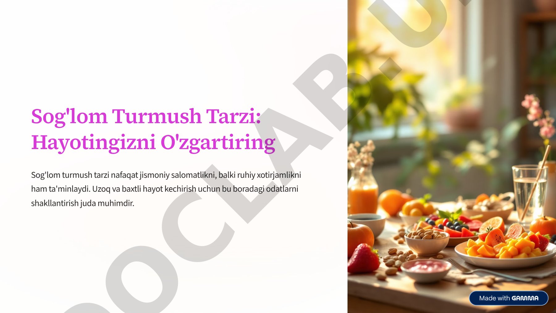 Sog'lom turmush tarzi: Hayotingizni o'zgartiring