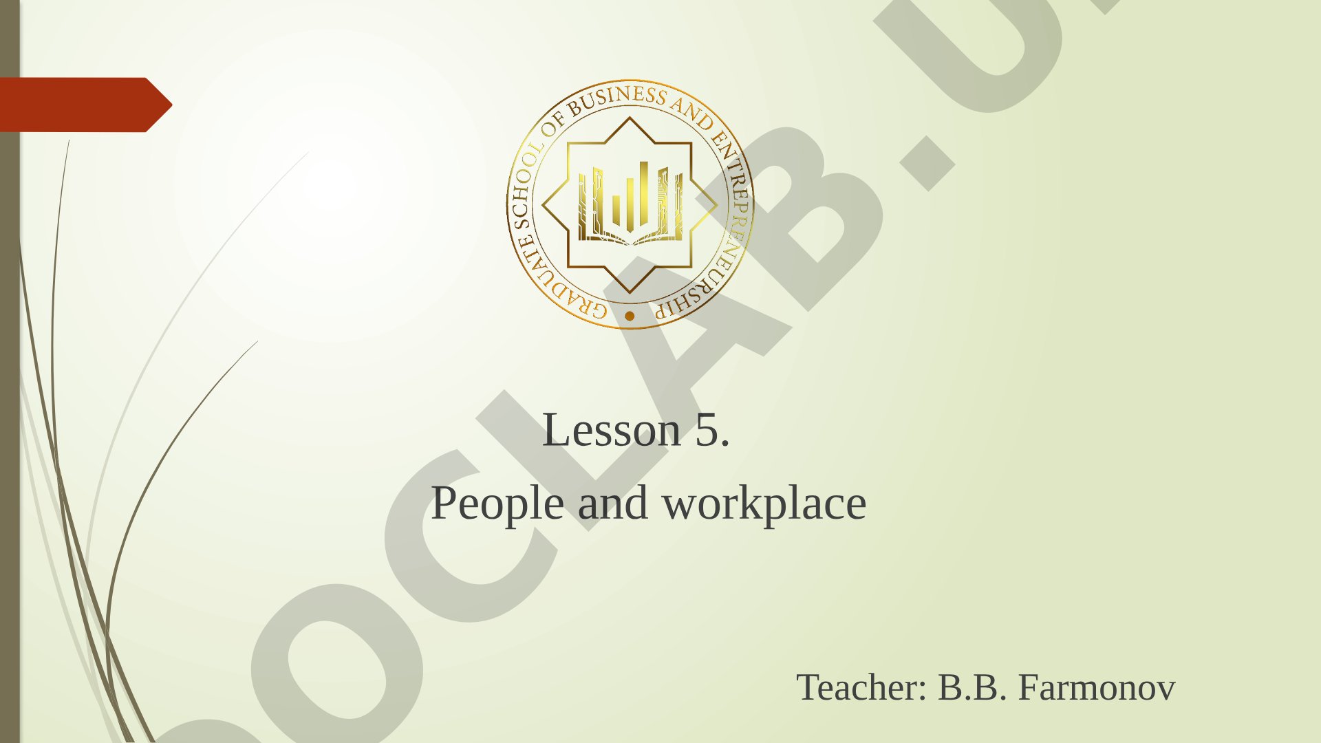 People and workplace: Management, Payroll, Administration, Labor