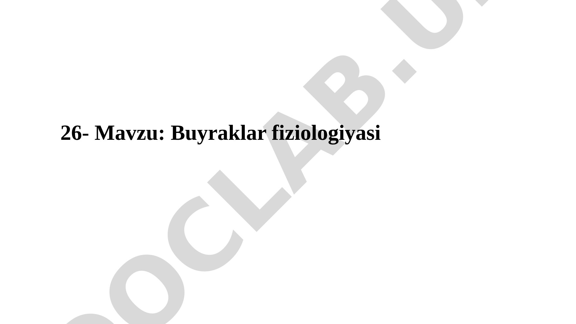 Buyraklar fiziologiyasi