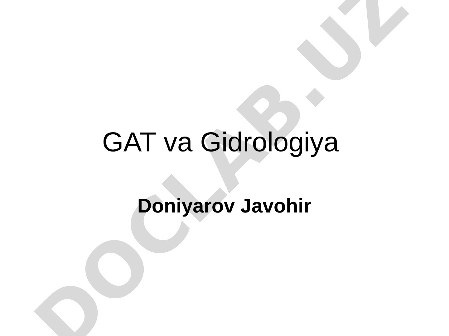 GAT va Gidrologiya