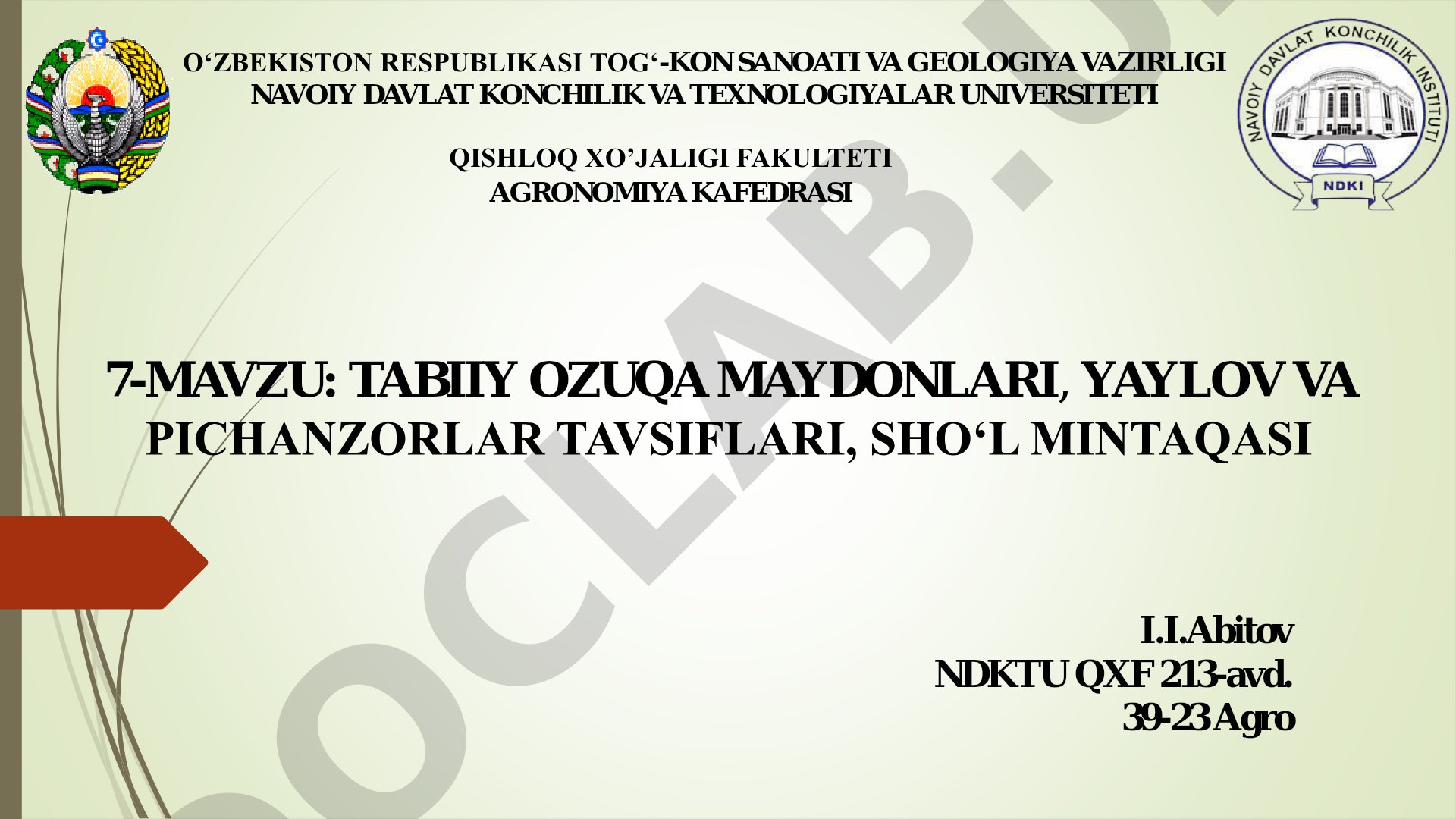 Tabiiy ozuqa maydonlari, yaylov va pichanzorlar tavsiflari, sho‘l mintaqasi