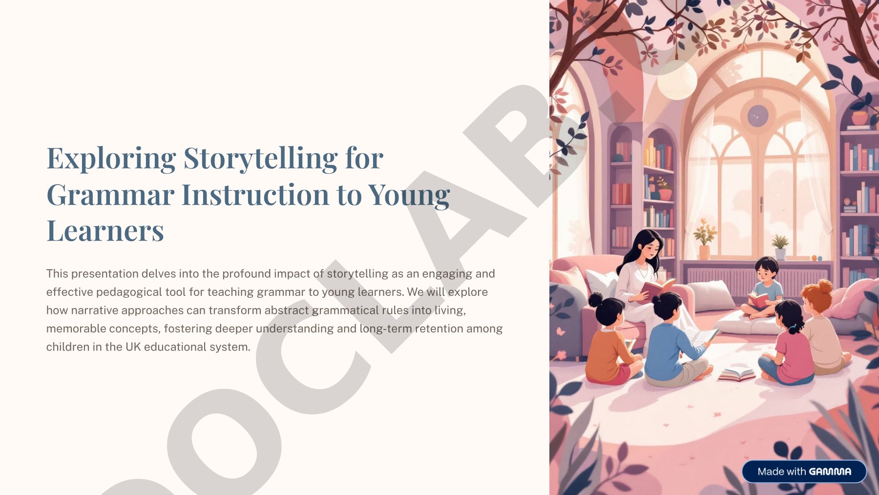 Exploring Storytelling for Grammar Instruction to Young Learners