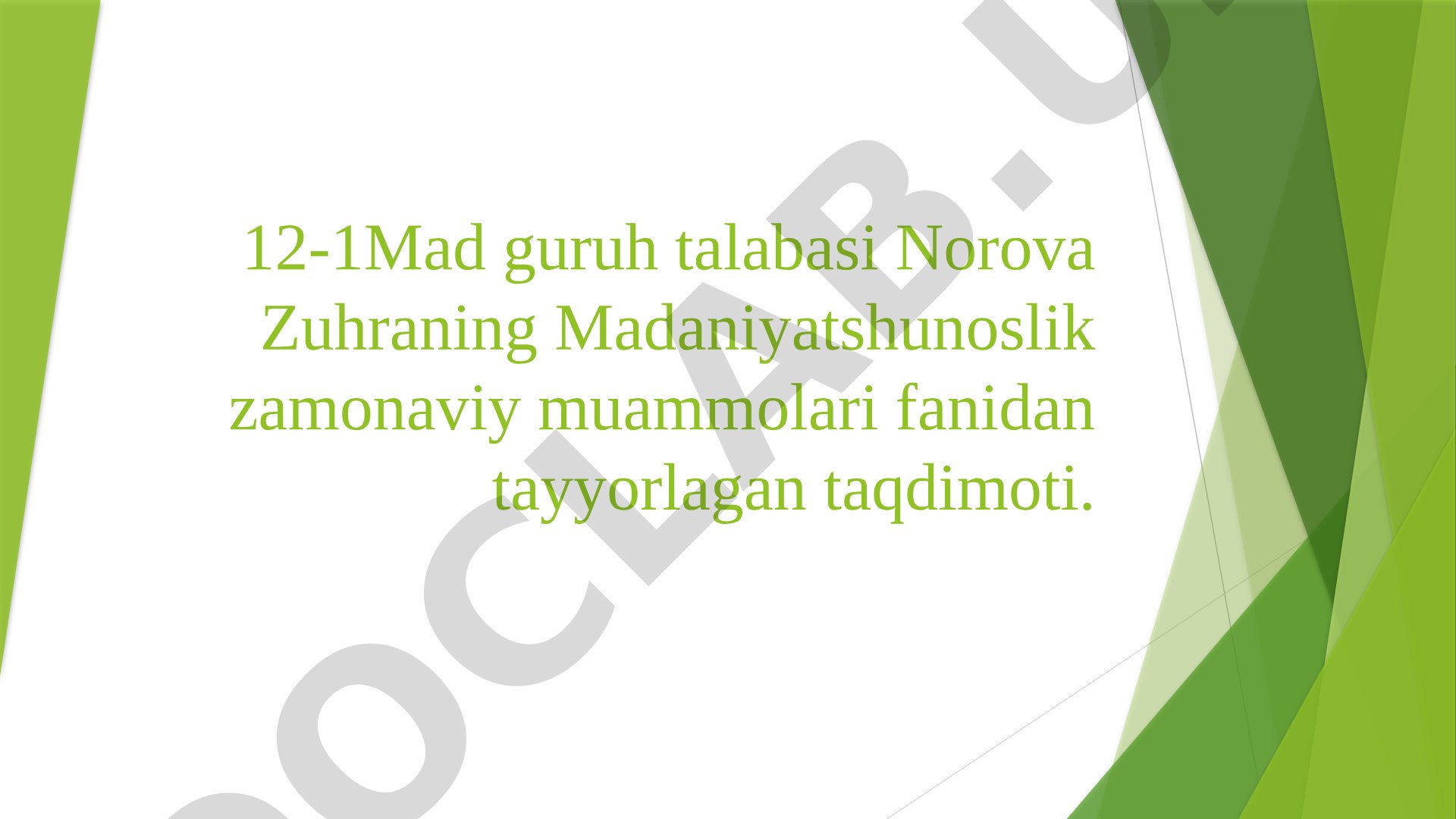 Yangilanish-madaniy rivojlanishning zaruriy sharti