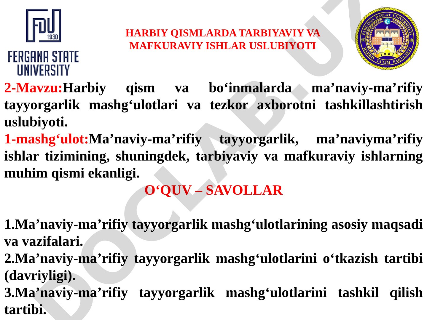 Harbiy qism va bo‘inmalarda ma’naviy-ma’rifiy tayyorgarlik mashg‘ulotlari va tezkor axborotni tashkillashtirish uslubiyoti