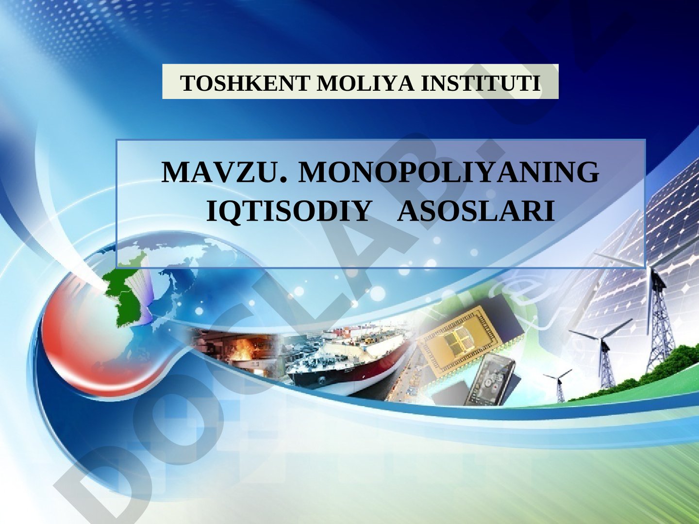 Monopoliyaning iqtisodiy asoslari
