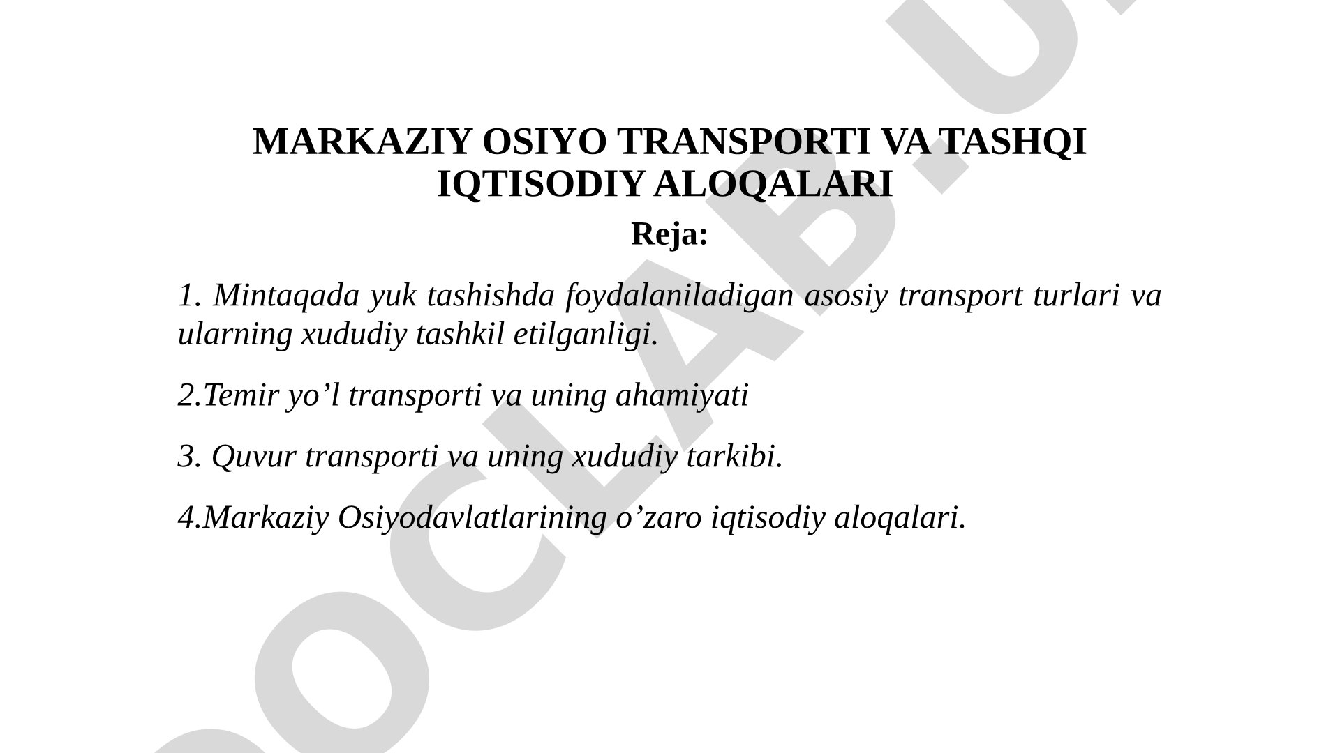 Markaziy Osiyo transporti va tashqi iqtisodiy aloqalari