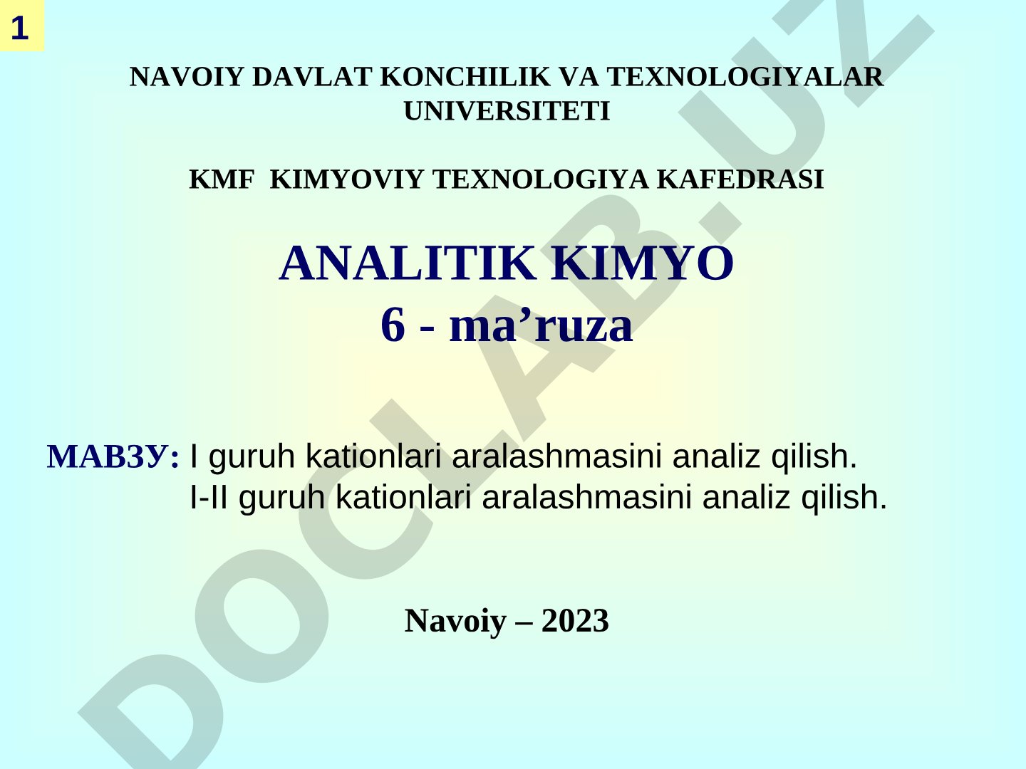 I guruh kationlari aralashmasini analiz qilish. I-II guruh kationlari aralashmasini analiz qilish
