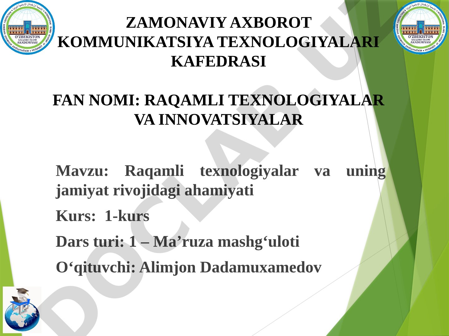 Raqamli texnologiyalar va uning jamiyat rivojidagi ahamiyati