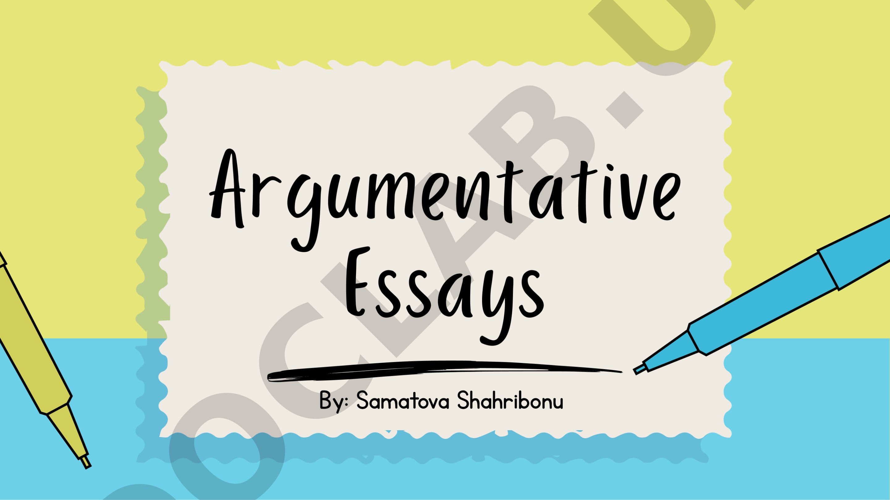 Argumentative Essays