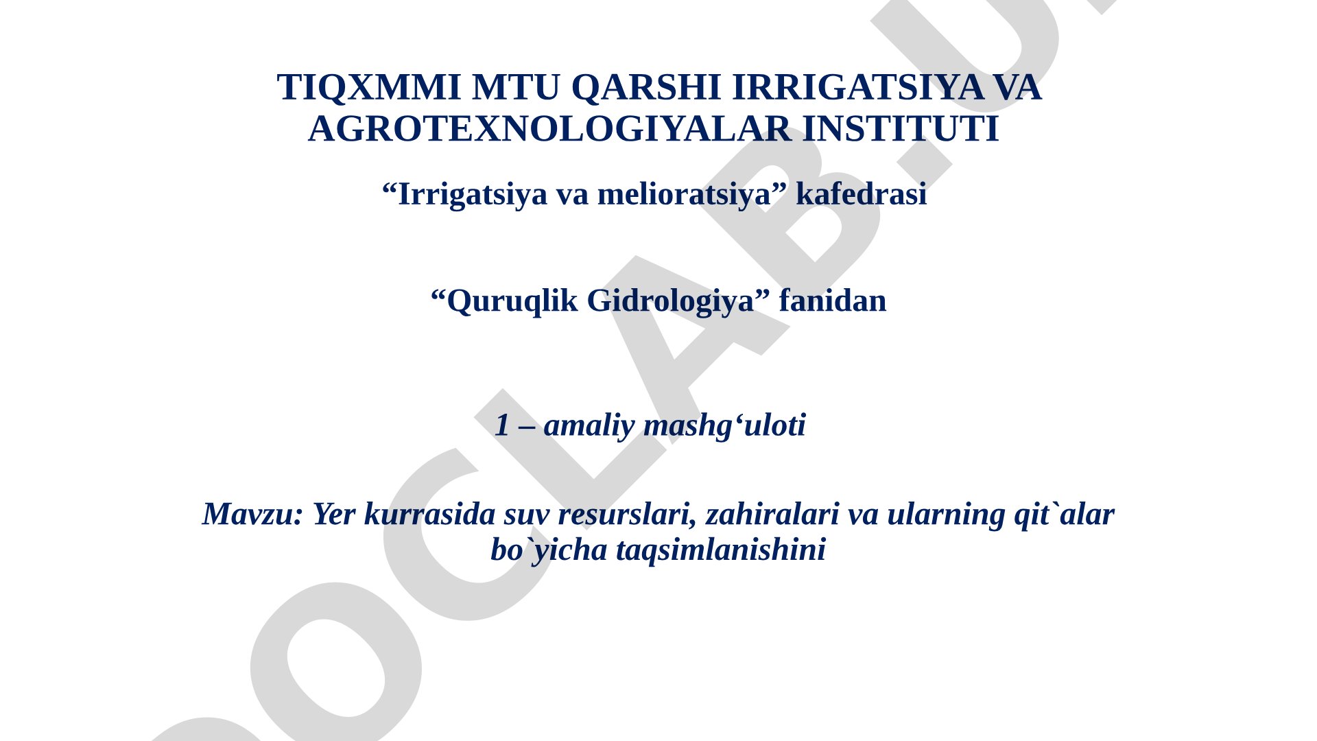 Yer kurrasida suv resurslari, zahiralari va ularning qit`alar bo`yicha taqsimlanishi