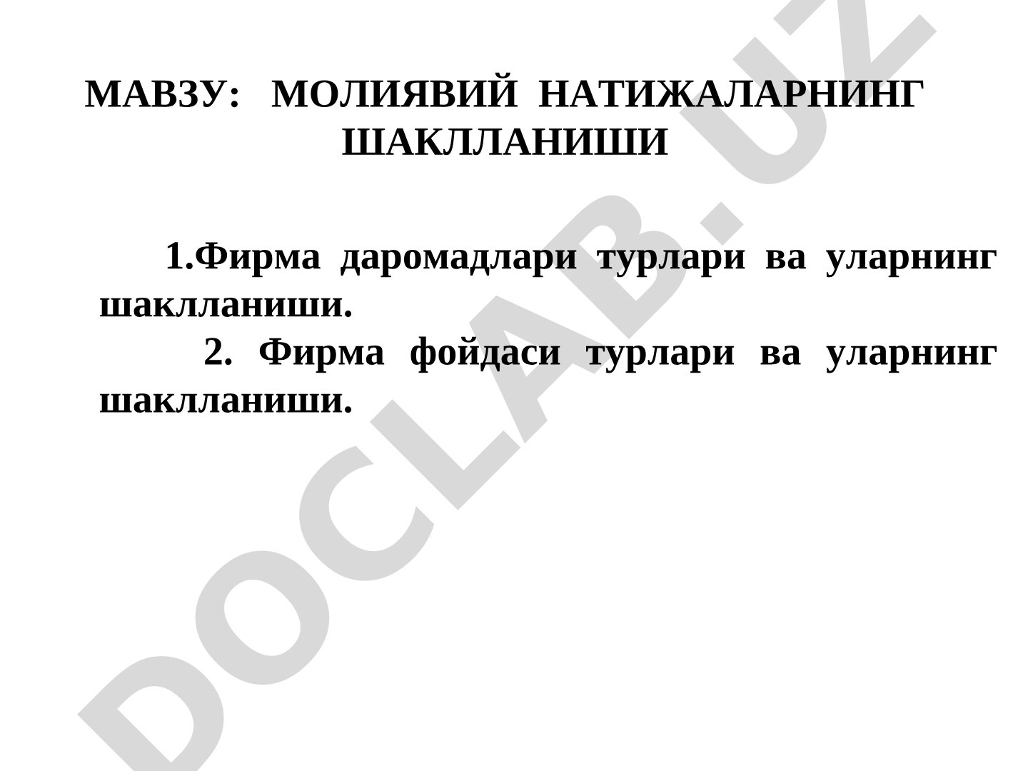 МОЛИЯВИЙ НАТИЖАЛАРНИНГ ШАКЛЛАНИШИ