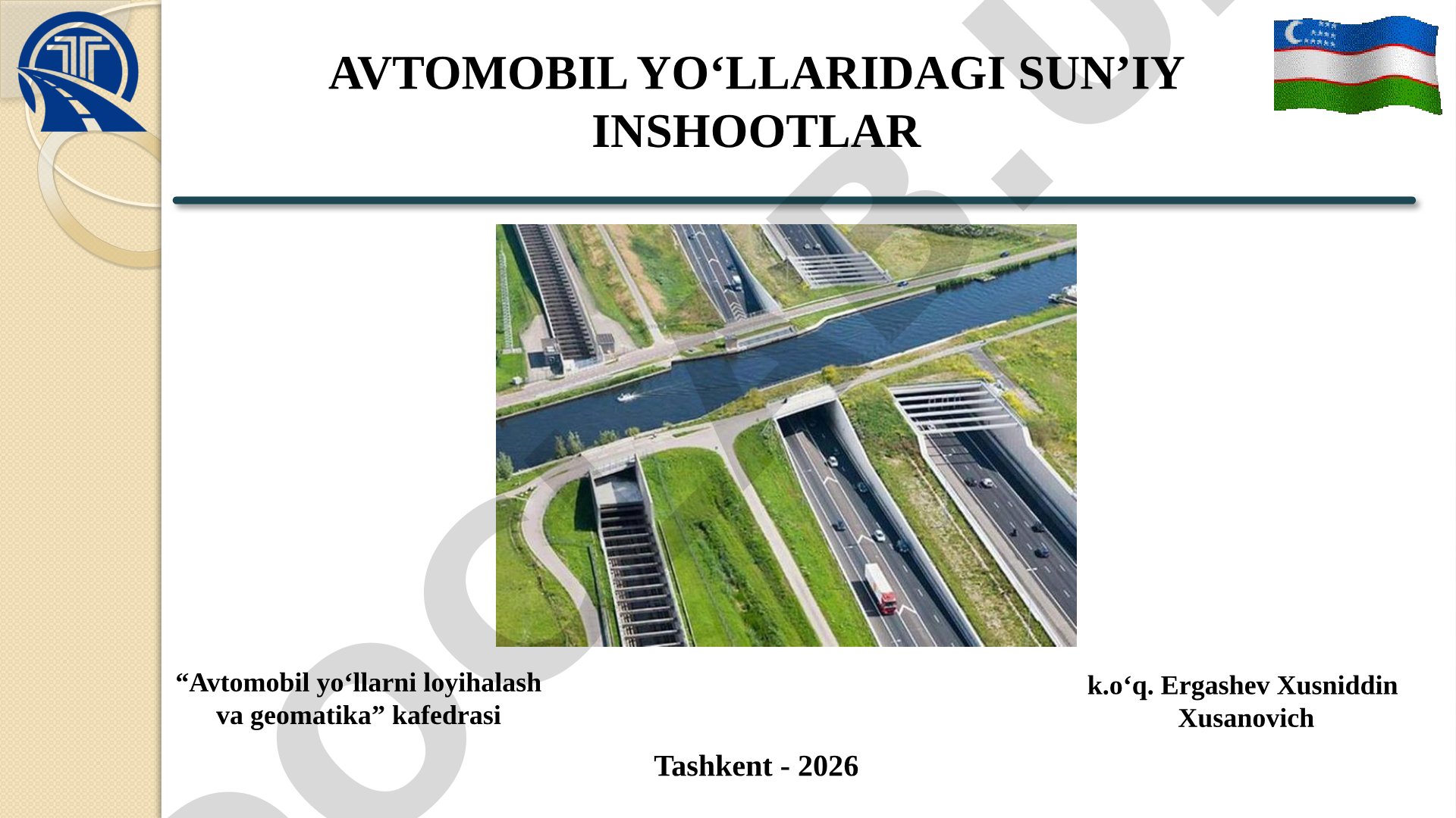 Avtomobil yo‘llaridagi sunʼiy inshootlar