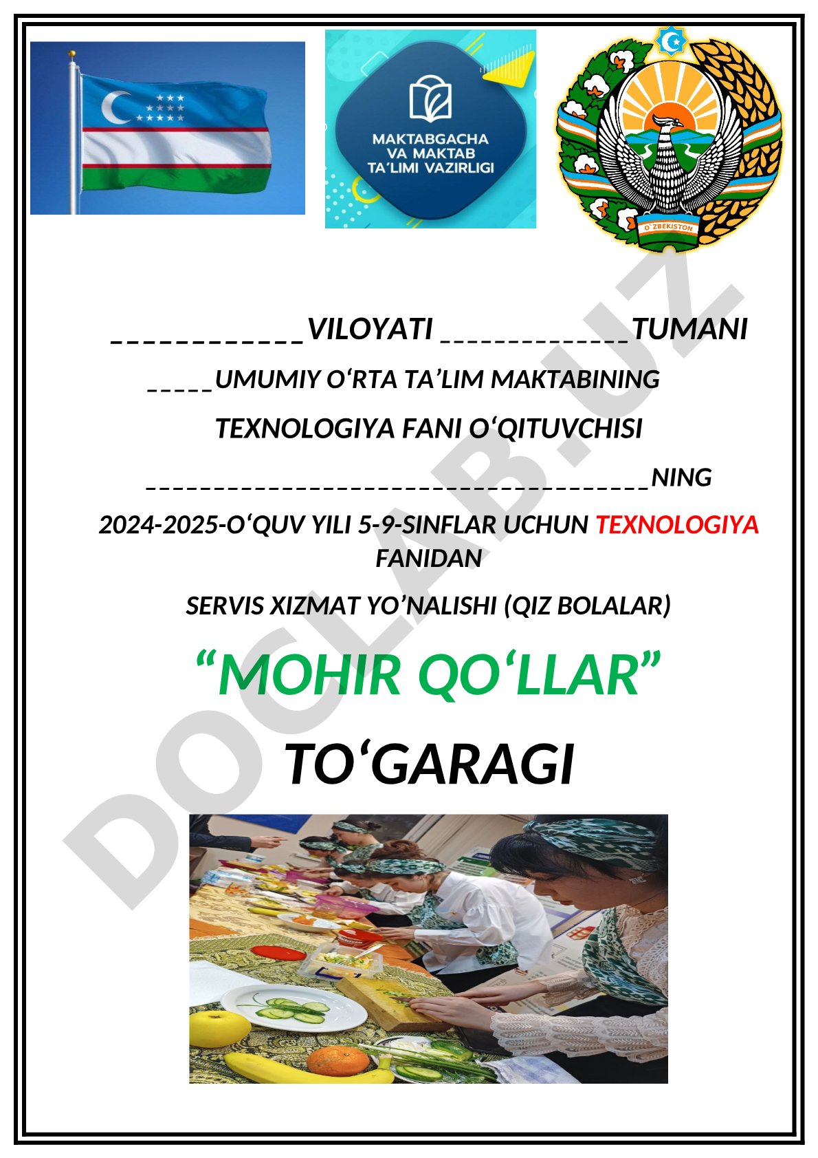 Texnologiya fanidan servis xizmat yo'nalishi (qiz bolalar) 'Mohir qo'llar' to'garagi