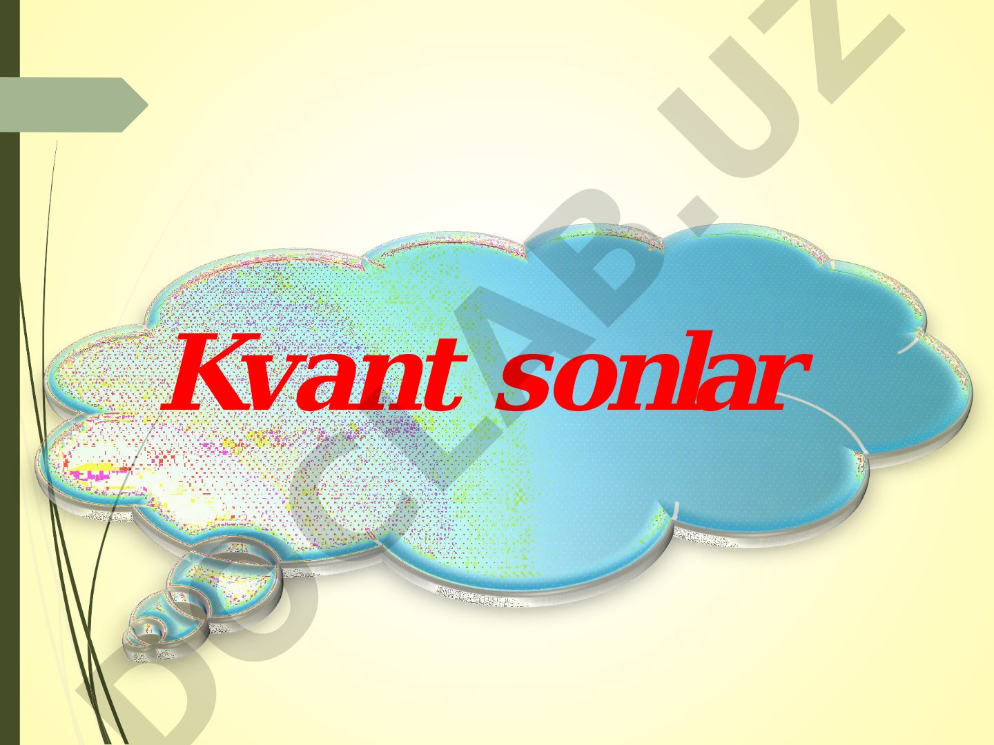 Kvant sonlar haqida umumiy ma'lumot: bosh, orbital, magnit va spin kvant sonlar