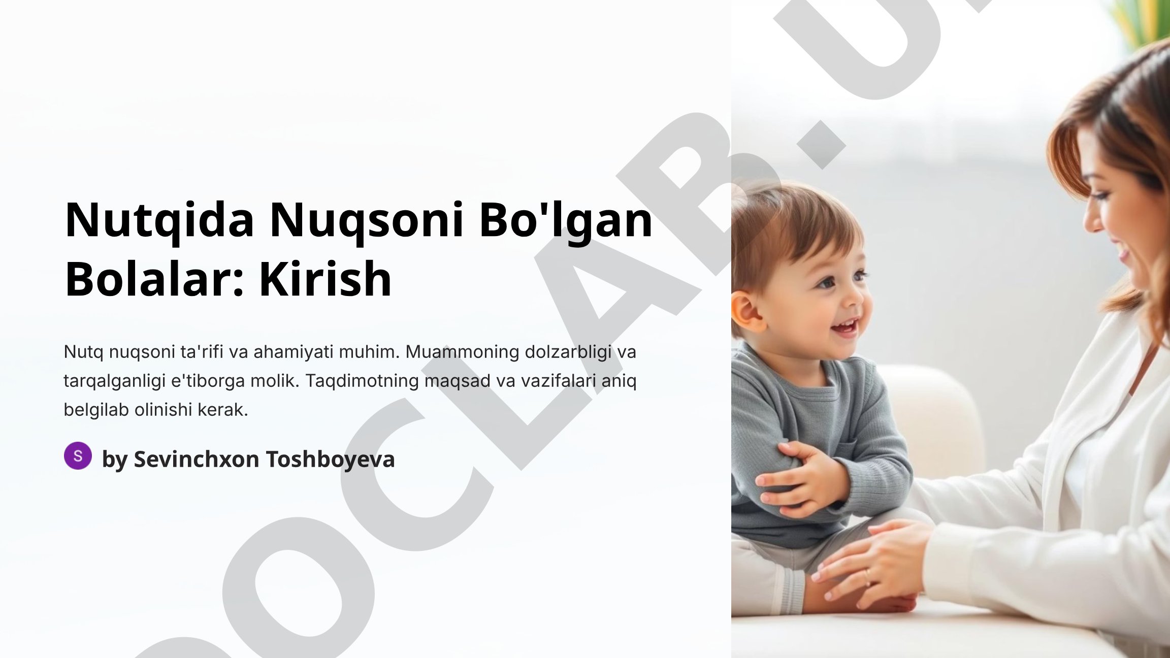 Nutqida Nuqsoni Bo'lgan Bolalar