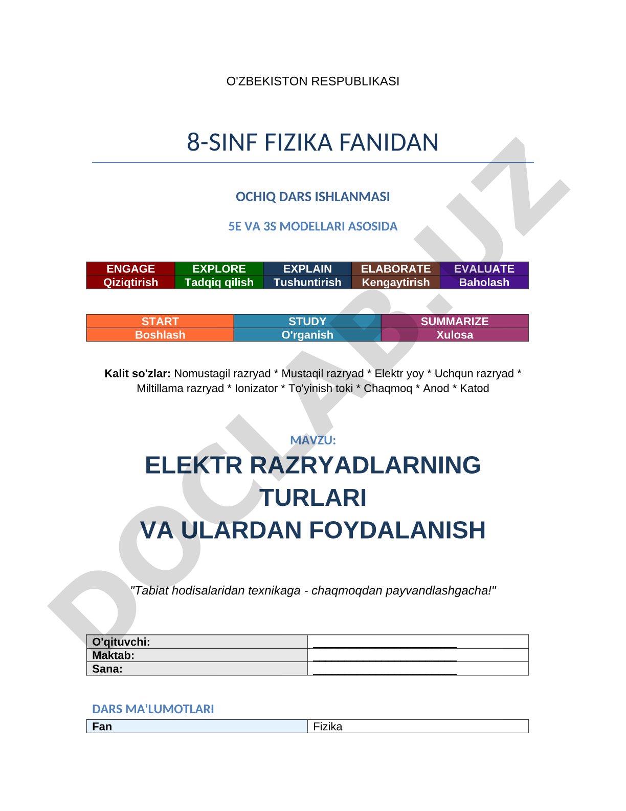 Elektr razryadlarning turlari va ulardan foydalanish
