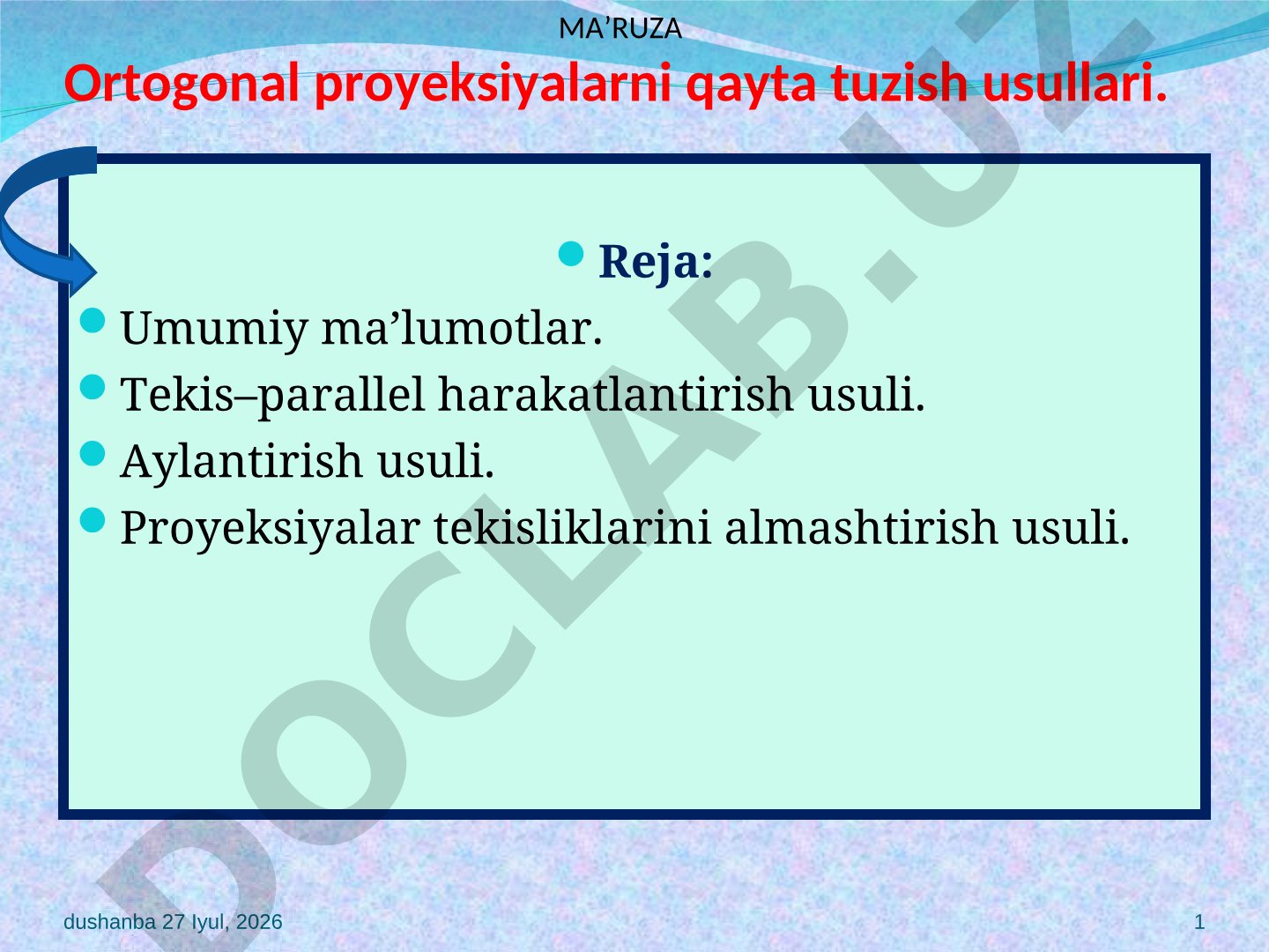 Ortogonal proyeksiyalarni qayta tuzish usullari