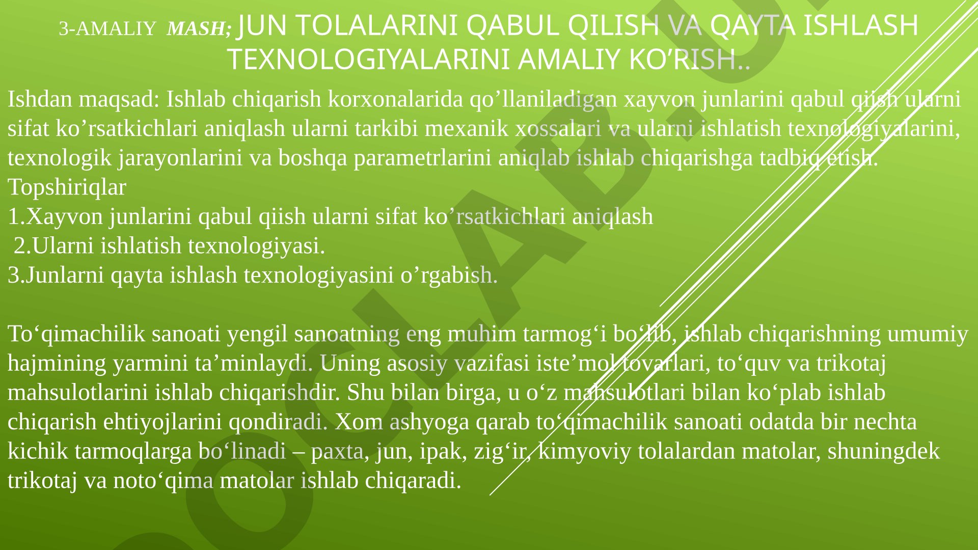 Jun tolalarini qabul qilish va qayta ishlash texnologiyalarini amaliy ko’rish