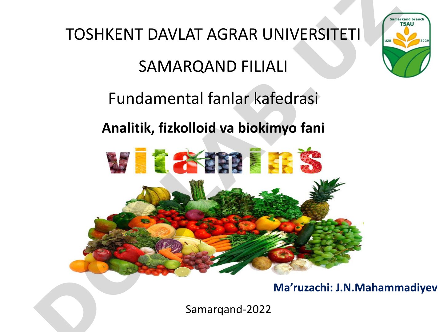 Vitaminlar sinflanishi va kimyoviy tarkibi. Yog'da eruvchi vitaminlar