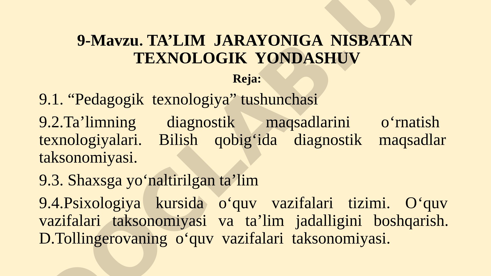 Ta’lim jarayoniga nisbatan texnologik yondashuv