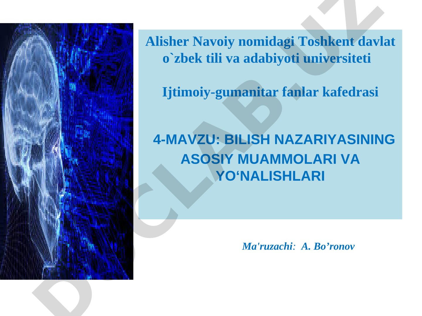 Bilish nazariyasining asosiy muammolari va yo‘nalishlari