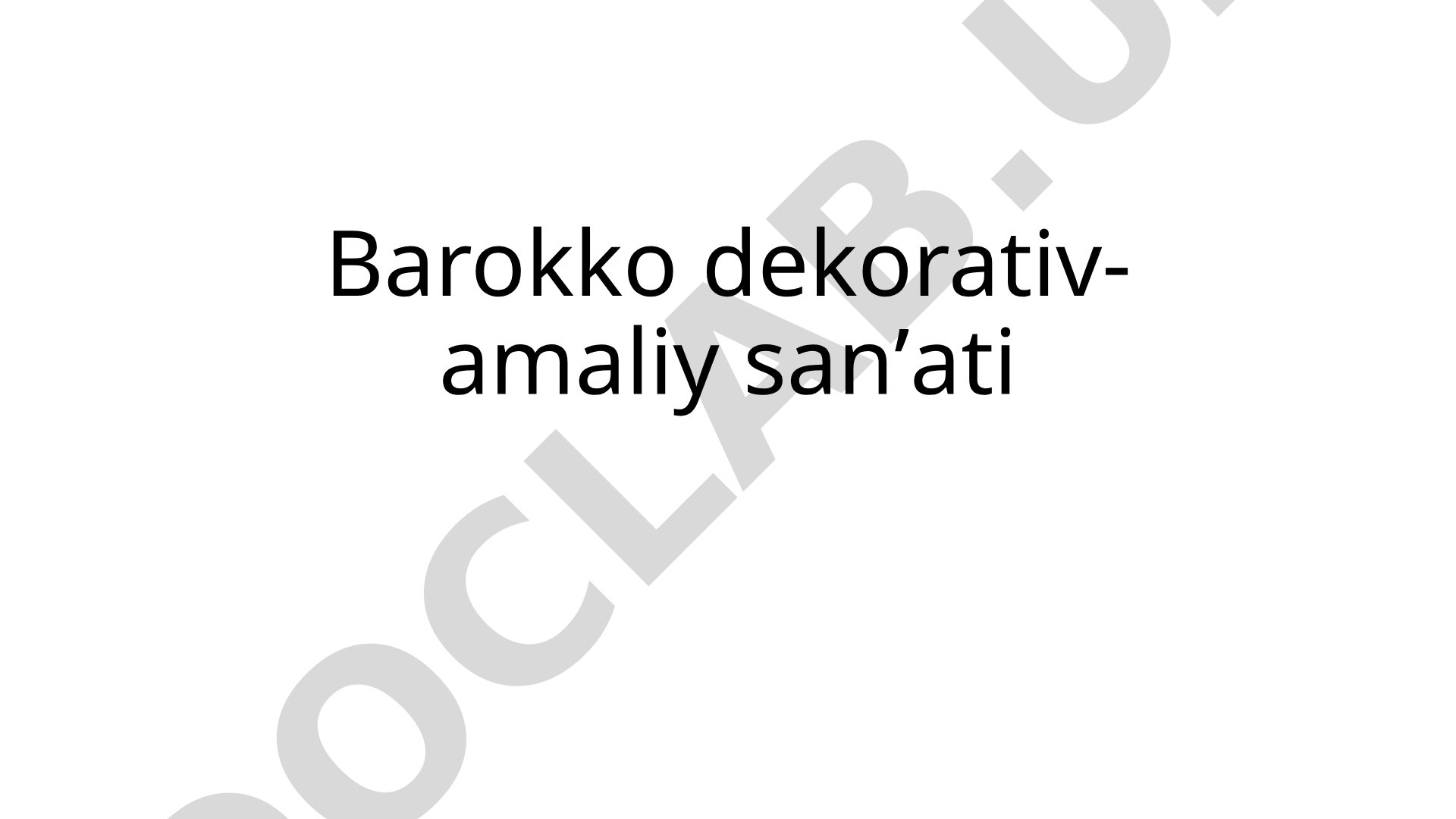 Barokko dekorativ-amaliy sanʼati Italiya va Flandriya