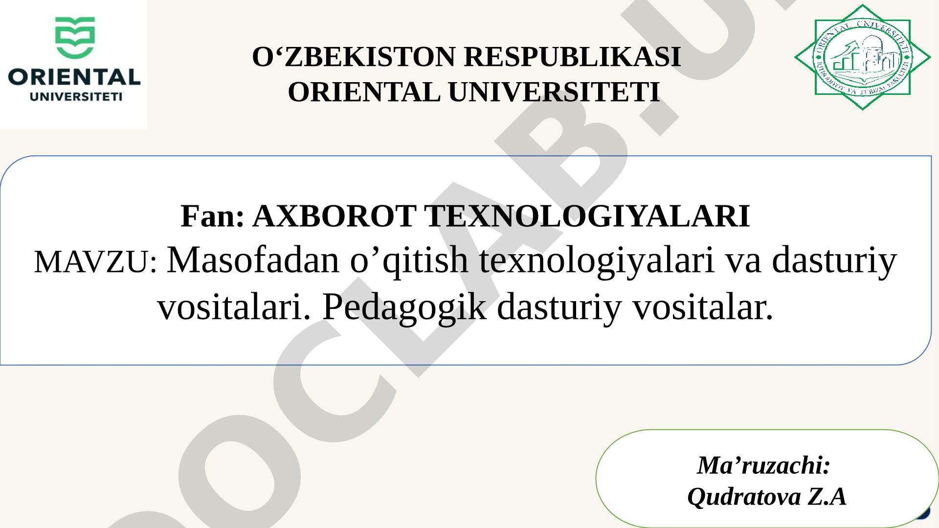 Masofadan o'qitish texnologiyalari va dasturiy vositalari