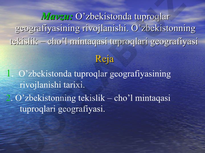 O’zbekistonda tuproqlar geografiyasining rivojlanishi