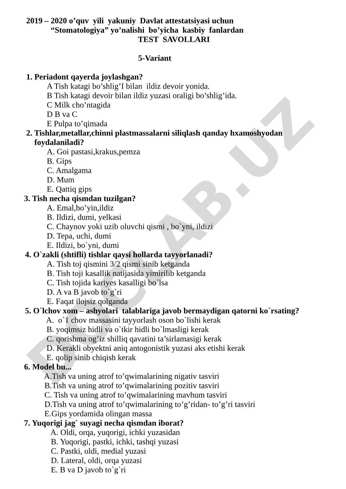 Stomatologiya yo'nalishi bo'yicha kasbiy fanlardan test savollari 5-variant