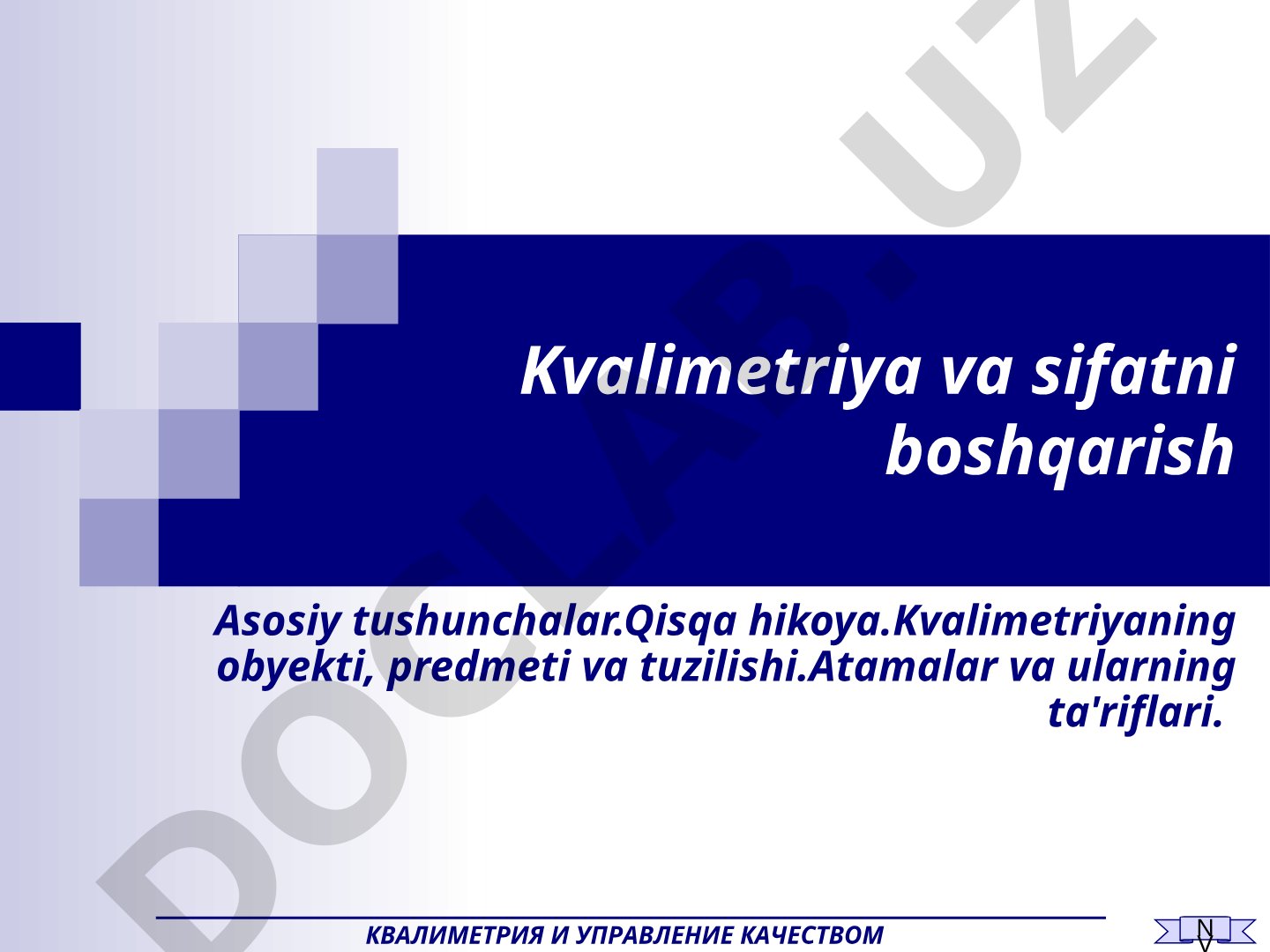 Kvalimetriya va sifatni boshqarish asoslari