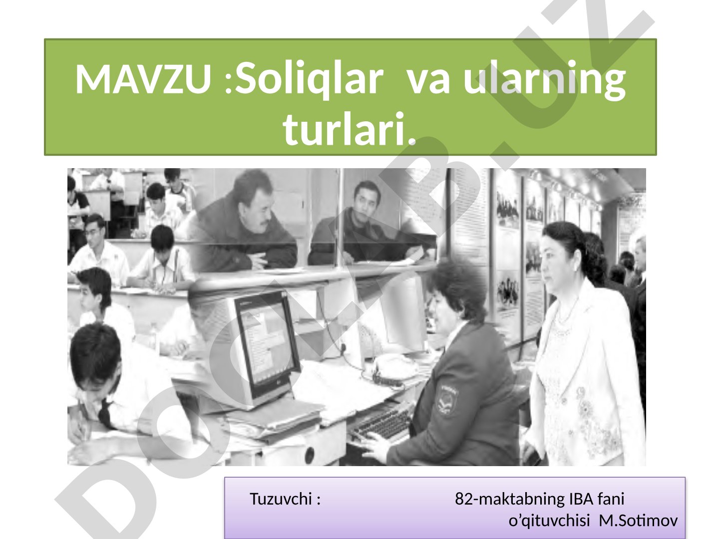Soliqlar va ularning turlari