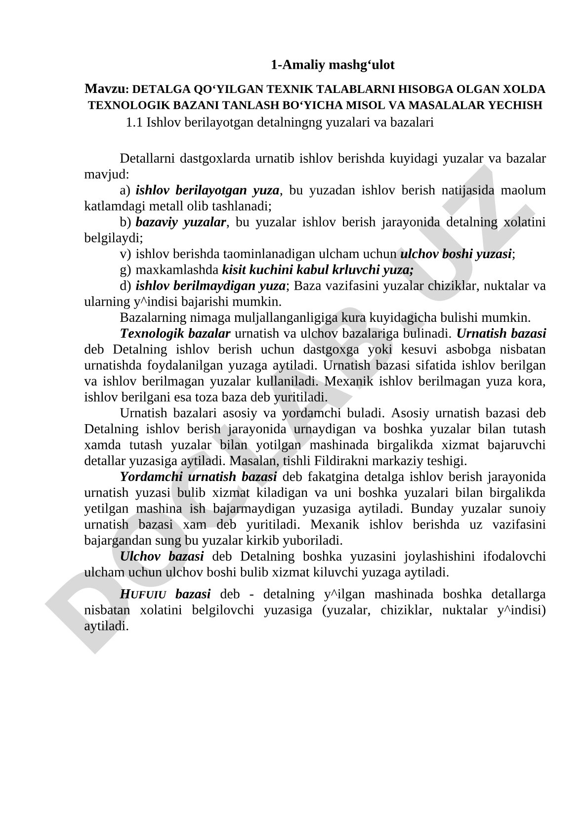DETALGA QO‘YILGAN TEXNIK TALABLARNI HISOBGA OLGAN XOLDA TEXNOLOGIK BAZANI TANLASH BO‘YICHA MISOL VA
