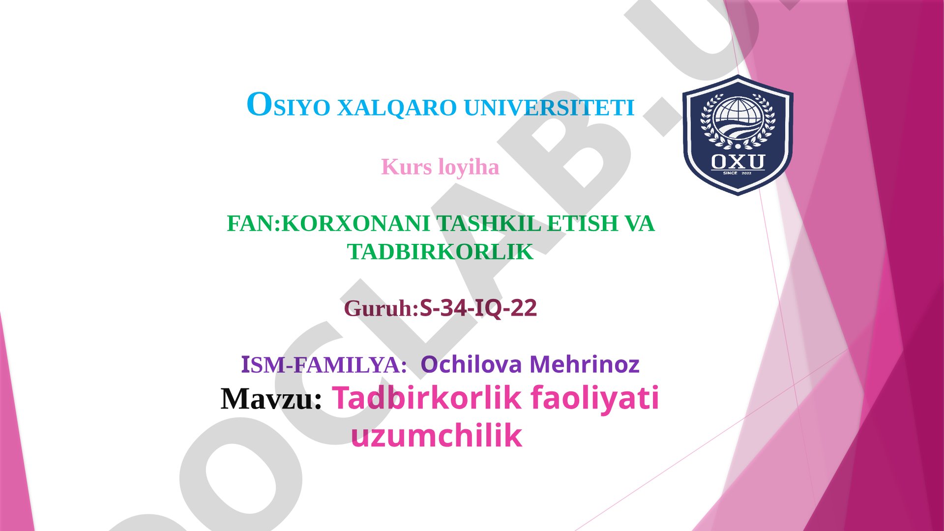 Tadbirkorlik faoliyati uzumchilik