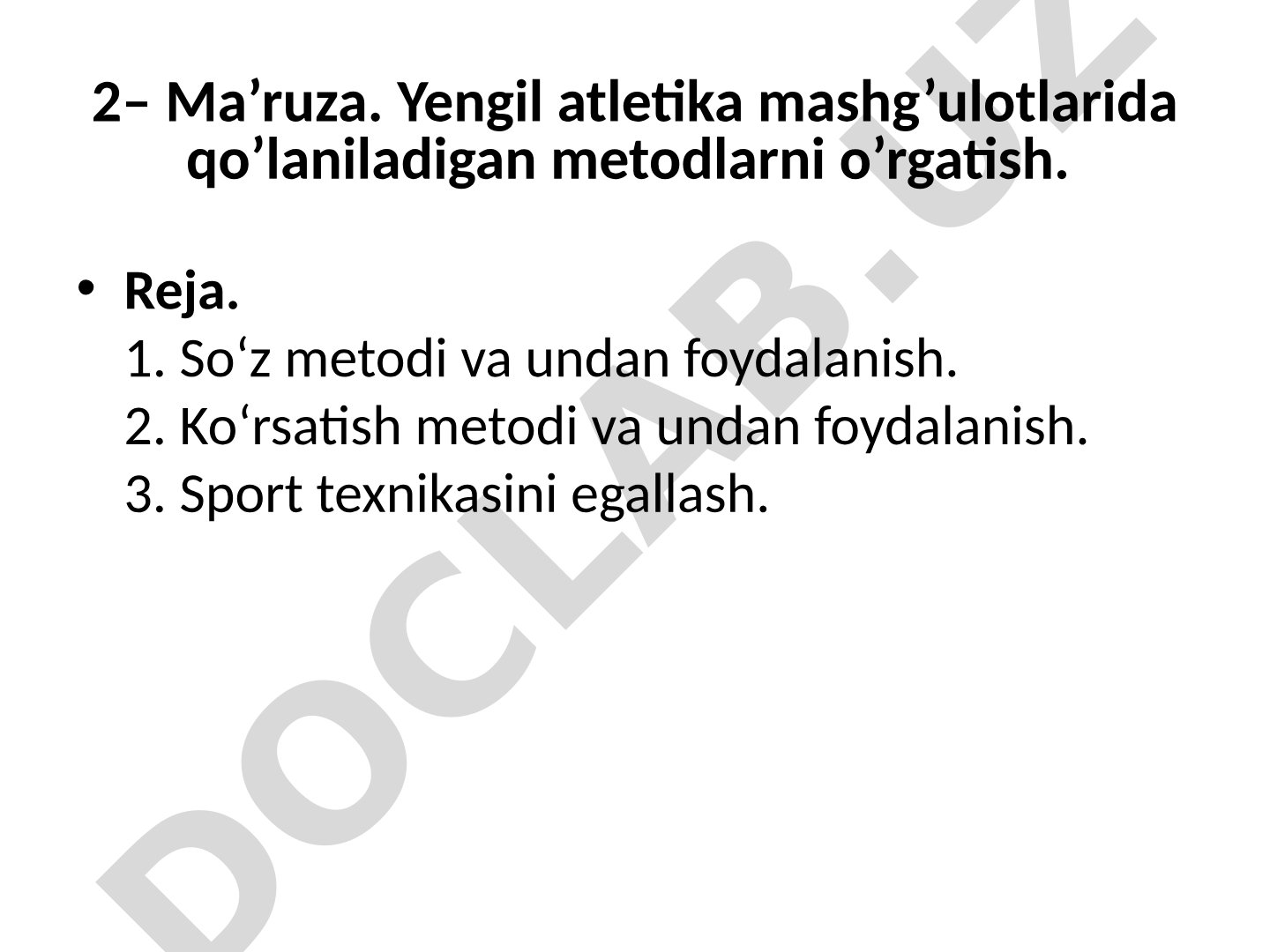 Yengil atletika mashg'ulotlarida qo'llaniladigan metodlarni o'rgatish