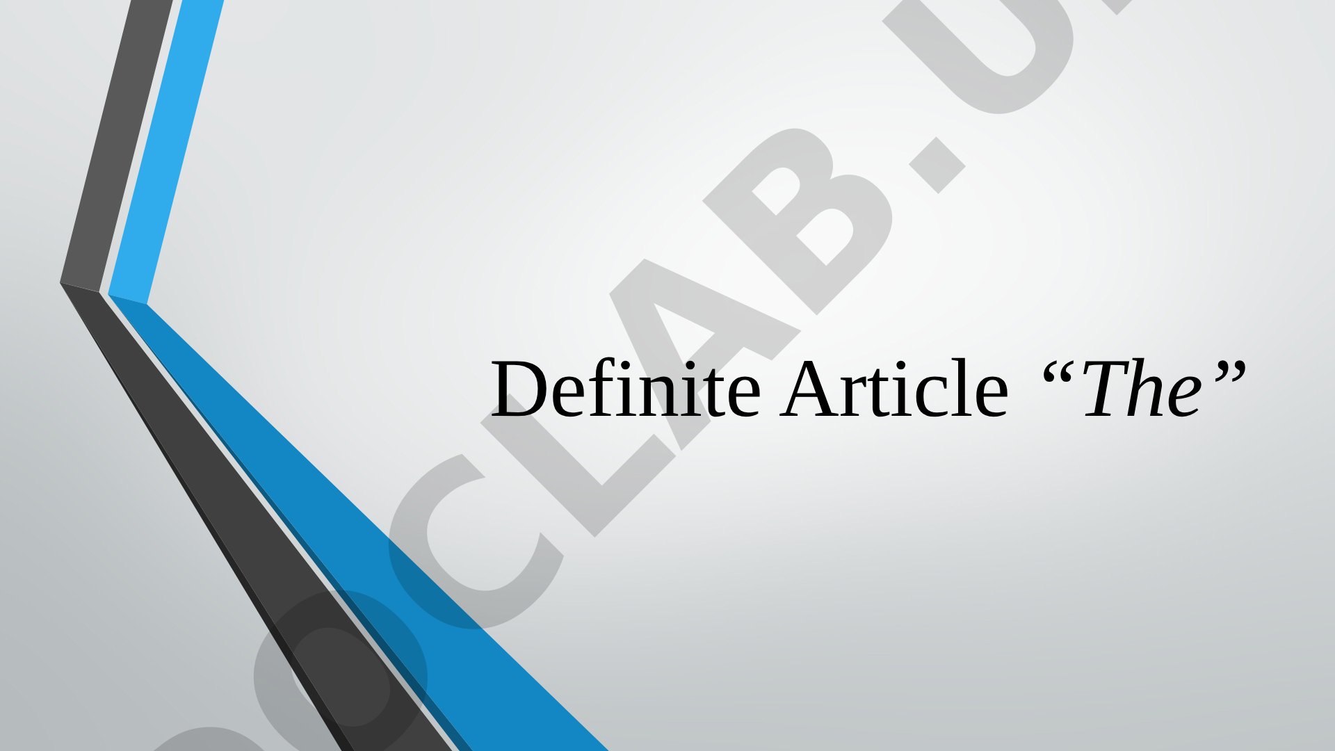 Definite Article “The”