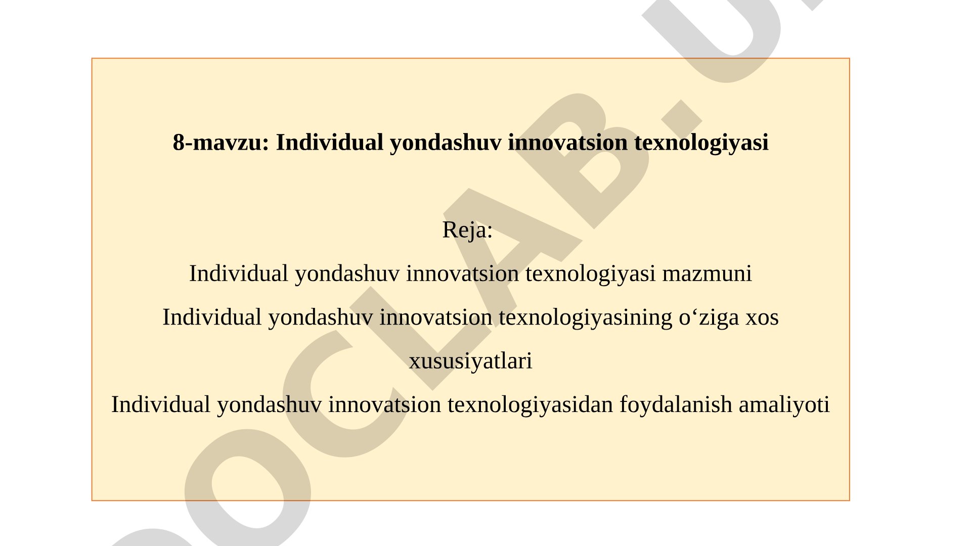 Individual yondashuv innovatsion texnologiyasi