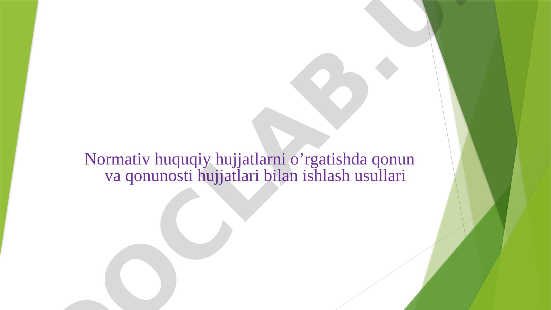 Normativ huquqiy hujjatlarni o'rgatishda qonun va qonunosti hujjatlari bilan ishlash usullari