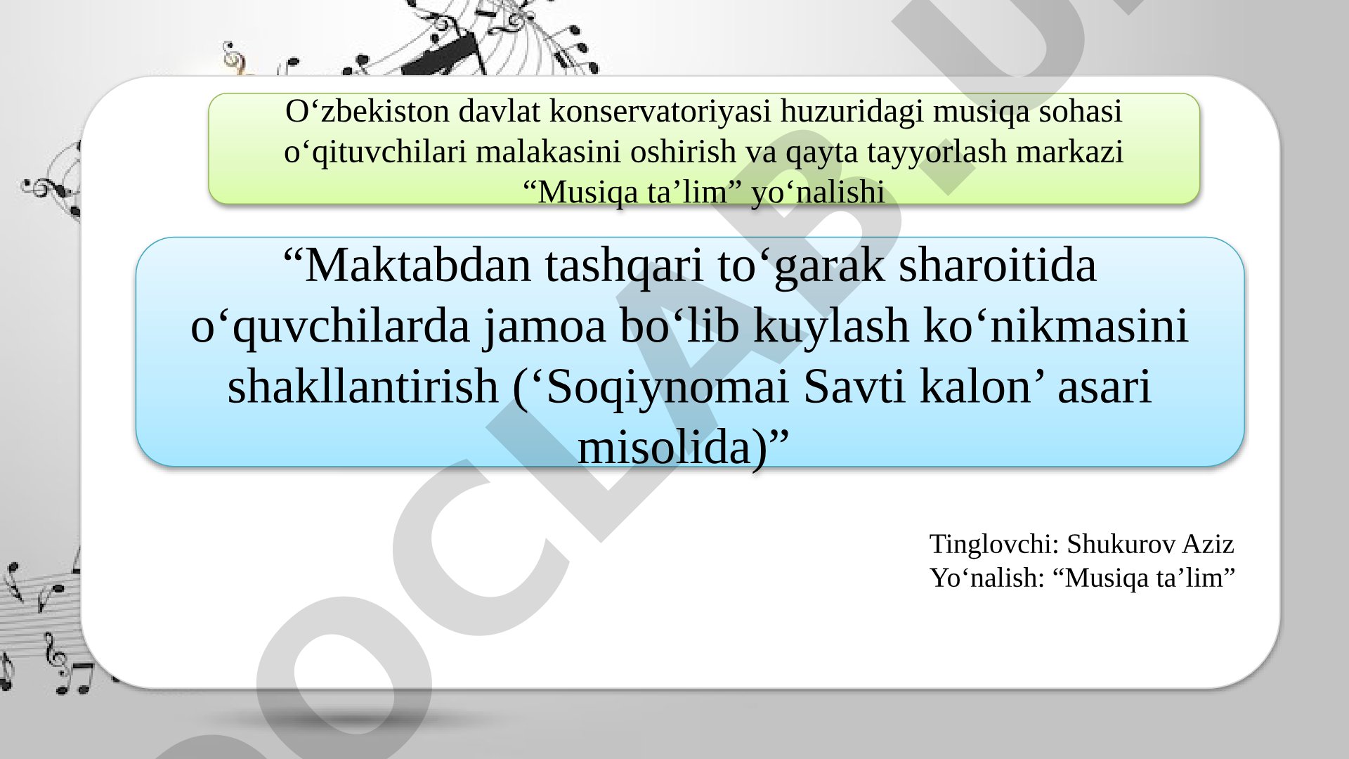 Maktabdan tashqari to‘garak sharoitida o‘quvchilarda jamoa bo‘lib kuylash ko‘nikmasini shakllantirish