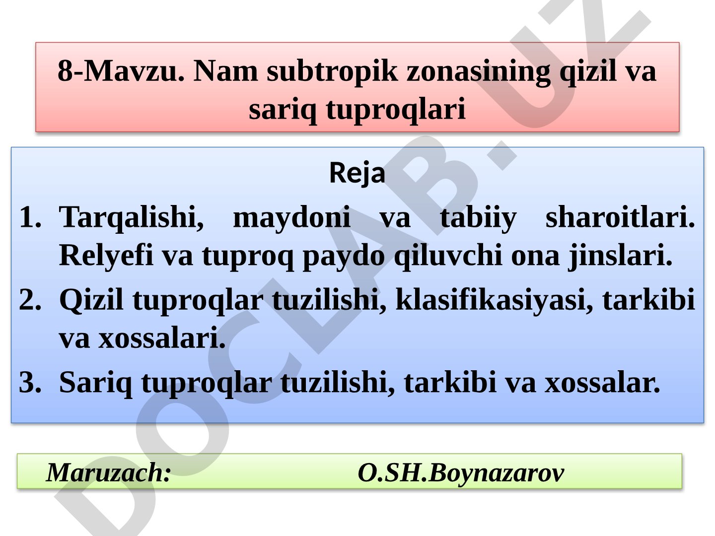 Nam subtropik zonasining qizil va sariq tuproqlari